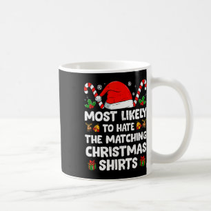 Xmas wahrscheinlich Hass Matching Weihnachten Weih Kaffeetasse