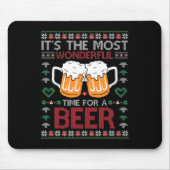 Xmas Wonderful Time For A Beer Ugly Christmas S  Mousepad (Vorne)
