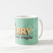 Xmas Zitat sei fröhlich und hell Vintag Kaffeetasse (VorderseiteRechts)