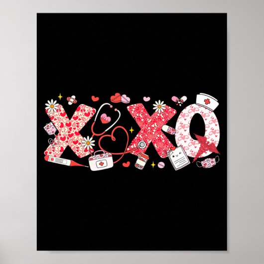 Xoxo Stethoscope Valentine Rn Pct Cna Nurse Nurse  Poster (Vorne)