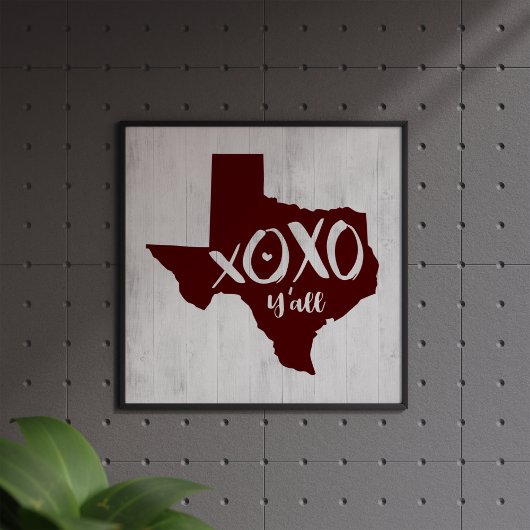 XOXO, Y'all - Maroon Texas Staat Form Poster