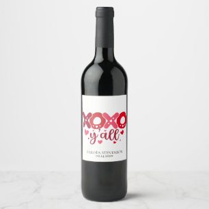 XOXO Y'all Niedliche Valentine Herztypografie Weinetikett