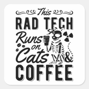 Xray Radiology This Rad Tech Runs Cats and Coffee Quadratischer Aufkleber