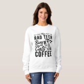 Xray Radiology This Rad Tech Runs Cats and Coffee Sweatshirt (Vorne ganz)