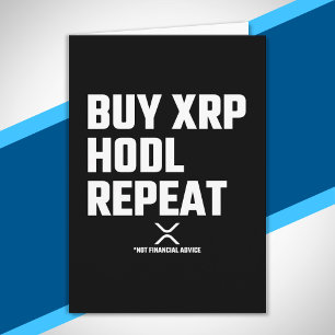 XRP Crypto Kryptowährung kaufen XRP Hodl Wiederhol Karte