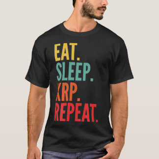 Xrp Krypto, Essen Schlaf Xrp Wiederholen  T-Shirt
