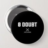 XRP Meme Crypto Kryptowährung 0 Zweifel Zitat Button (Vorne & Hinten)