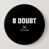 XRP Meme Crypto Kryptowährung 0 Zweifel Zitat Button (Vorderseite)