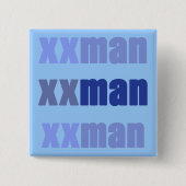 XXMan Button (Vorderseite)