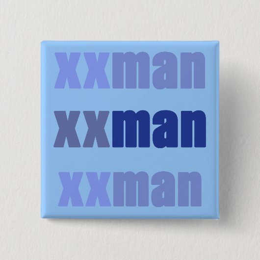 XXMan Button (Vorderseite)