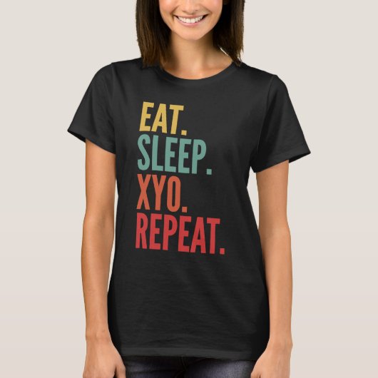 Xyo Crypto essen Sleep Xyo Repeat T-Shirt (Vorderseite)