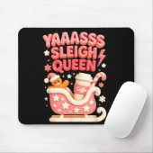 Y A Sleigh Queen Sleigh Girl Gingerbread Coffee Ch Mousepad (Mit Mouse)