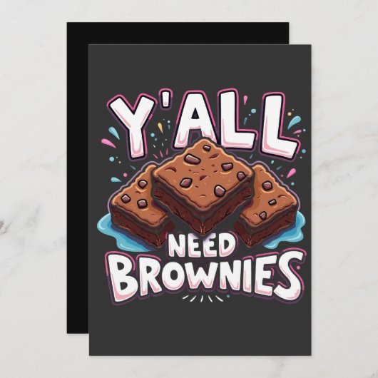 Y’all Need Brownies Chocolate Cake Sweet Dessert Dankeskarte (Vorne/Hinten)