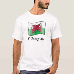 Y Dreigiau Waving Welsh Flag T - Shirt