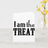 Y Halloween I Am The Treat Funny Holiday Karte (Gelbe Blume)