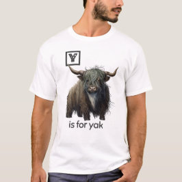 Y ist für Yak T - Shirt