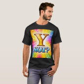 Y Nicht T-Shirt (Vorne ganz)