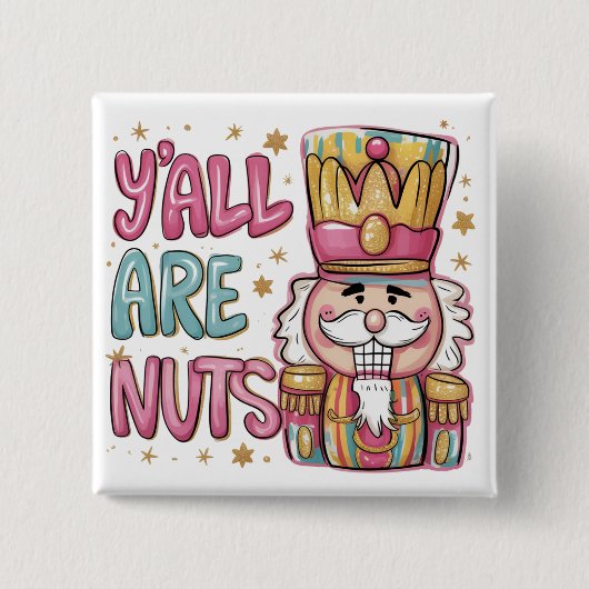 Y sind alle Nuts Coquette Nutcracker Xmas Preppy Button (Vorderseite)