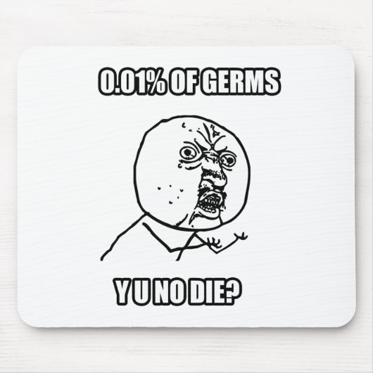 Y U KEIN Typ Meme Mousepad (Vorne)