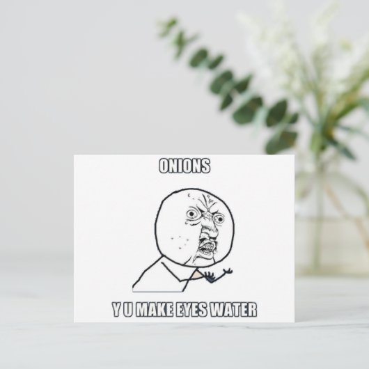 Y U Make Eyes Water Postkarte (Stehend Vorderseite)
