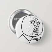 Y U NEIN?? BUTTON (Vorne & Hinten)