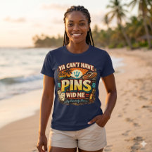 Ya Can’t Have Pins Wid Me – Karibische Dominostein