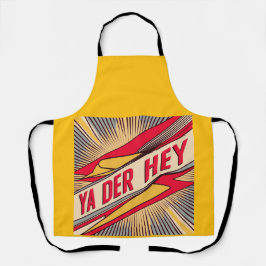 Ya Der Hey (Wisconsin Slang) Schürze
