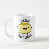 Ya Gouda nehmen es Cheesy Funny Cheese Pub Kaffeetasse (Links)