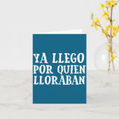 Ya L R Quien Lloraban Funny Spanish Slang Word Lov Karte (Gelbe Blume)