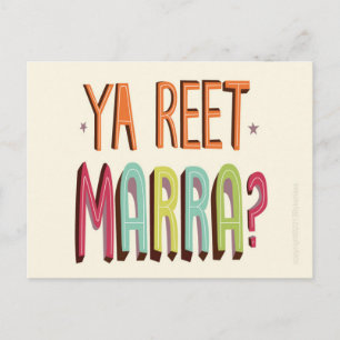 Ya Reet Marra Post Card Postkarte