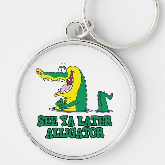 ya später Alligator sehen Schlüsselanhänger (Vorne)
