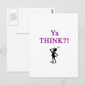Ya Think Postcard Postkarte (Vorne/Hinten)