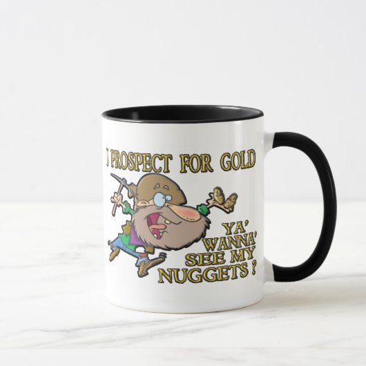 Ya wollen ' sehen meine Nuggets? Tasse (Rechts)