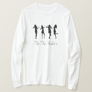 Ya Ya Schwestern T-Shirt