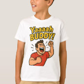 Yaaaah Buddy Power Burst T-Shirt (Vorderseite)