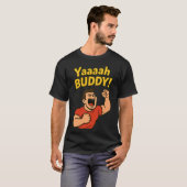 Yaaaah Buddy Power Burst T-Shirt (Vorne ganz)