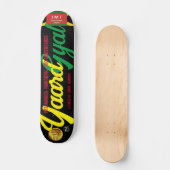 YAARD GYAL JMT JAMAICA 7 3/4" Skateboard Deck (Vorderseite)