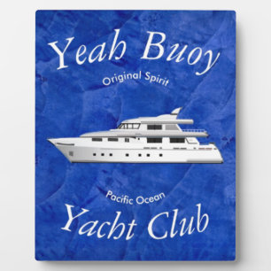 Yacht Club Yeah Buoy Fotoplatte
