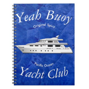 Yacht Club Yeah Buoy Notizblock