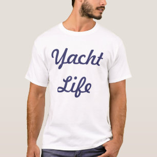 Yacht-Leben-T - Shirt