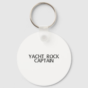 Yacht Rock Captain Funny Boat Sailor Party Geschen Schlüsselanhänger