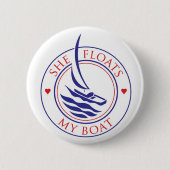 YachTees_She schwimmt meinen Bootsknopf Button (Vorderseite)