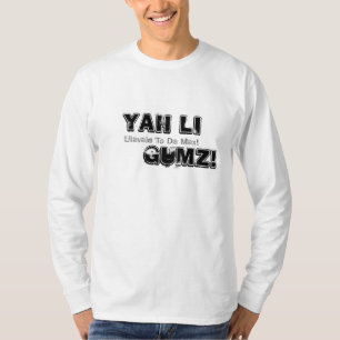 yah Li      gumz! , Ulavale nach DA maximal! T-Shirt