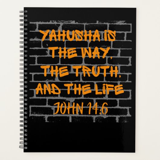 Yahusha ist der Weg der Wahrheit und des Lebens Planer (Vorderseite)