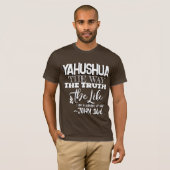 Yahushua the Way T Shirt (Vorne ganz)