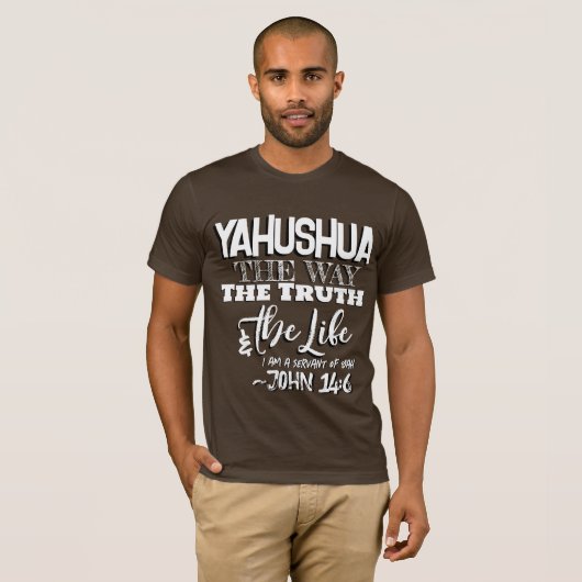Yahushua the Way T Shirt (Vorne ganz)
