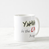 YahWeh der einzige Weg religiös Kaffeetasse (VorderseiteRechts)