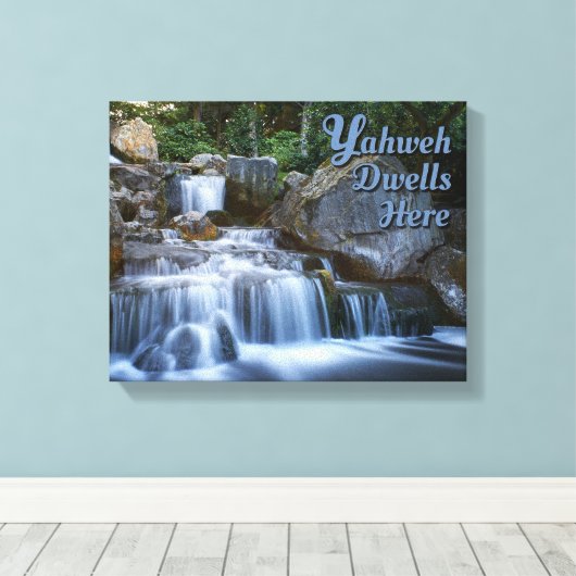 Yahweh Dwells Here Wrapped Canvas Leinwanddruck (Insitu (Holzboden))