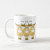 Yak. Yak. Yak. Tasse (Links)