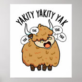 Yakity Yakity Yak Funny Animal Pub Poster (Vorne)
